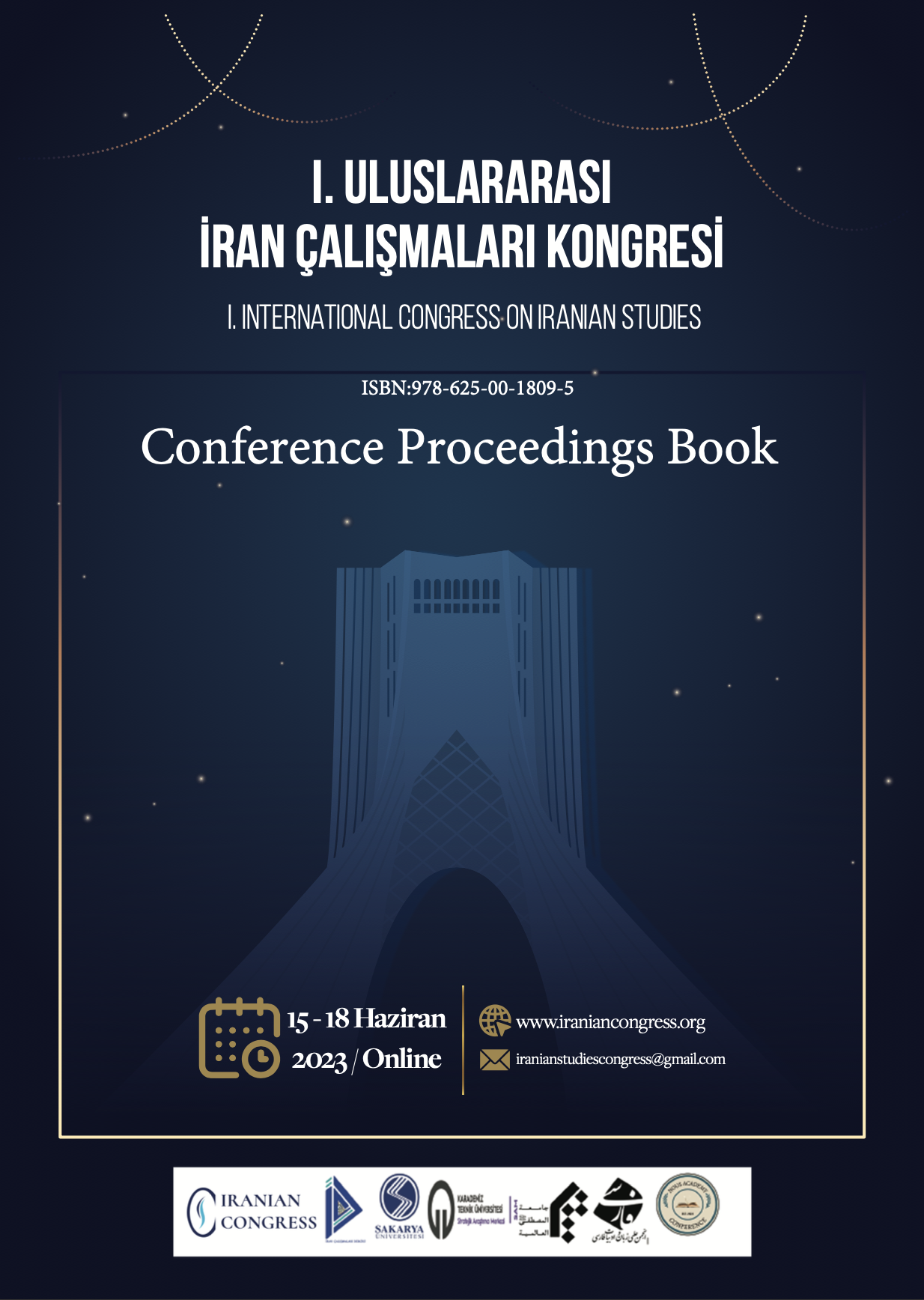 					I. Uluslararası İran Çalışmaları Kongre Kitabı Gör
				
